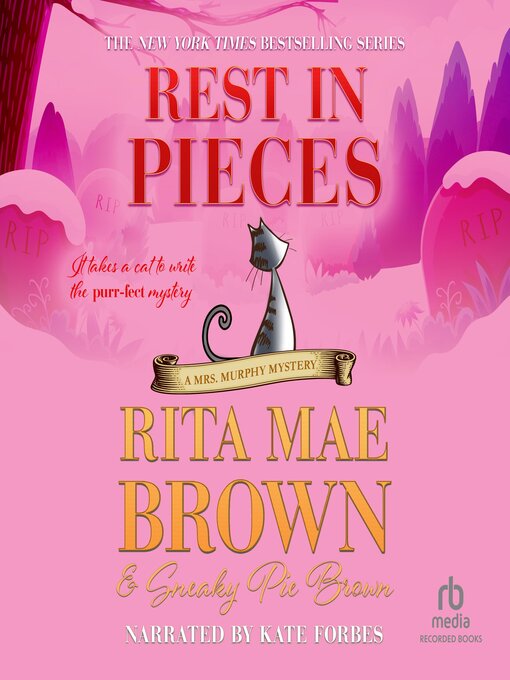 Title details for Rest in Pieces by Rita Mae Brown - Available